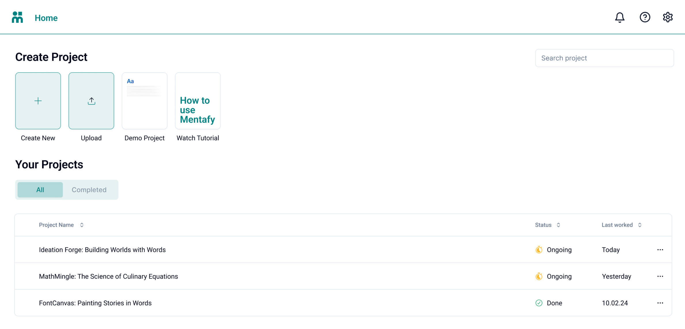 Redesigned Mentafy Home with Create Project options and Your Projects list with status